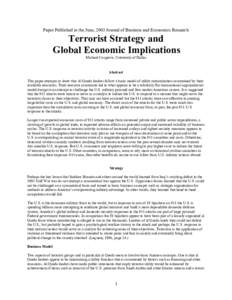 Paper Published in the June, 2003 Journal of Business and Economics Research  Terrorist Strategy and Global Economic Implications Michael Cosgrove, University of Dallas