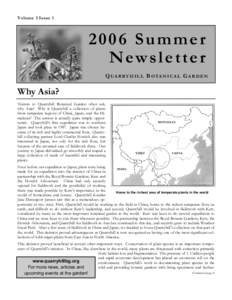 Volume 3 Issue[removed]Summer Newsletter Q UA R R Y H I L L B O TA N I C A L G A R D E N