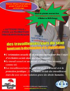 Réseau Afrique Francophone projet Travail du Sexe en R.D.Congo Club de plaisir mutuel des Travailleuses /eurs du sexe à Bukavu, R.D.Congo