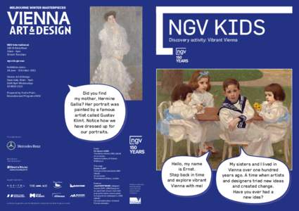 NGV KIDS Discovery activity: Vibrant Vienna NGV International 180 St Kilda Road 10am – 5pm