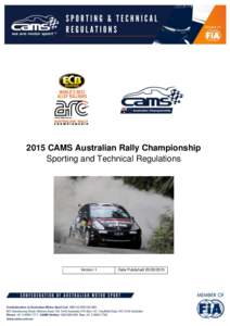 2015 CAMS Australian Rally Championship Sporting and Technical Regulations Version 1  Date Published