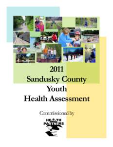 2011 Sandusky County Youth Health Assessment Commissioned by