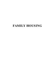 FAMILY HOUSING  DEPARTMENT OF THE AIR FORCE MILITARY FAMILY HOUSING FISCAL YEAR 2004 BUDGET REQUEST