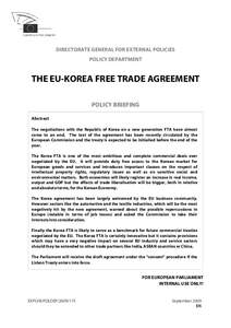 DIRECTORATE GENERAL FOR EXTERNAL POLICIES POLICY DEPARTMENT THE EU-KOREA FREE TRADE AGREEMENT POLICY BRIEFING Abstract