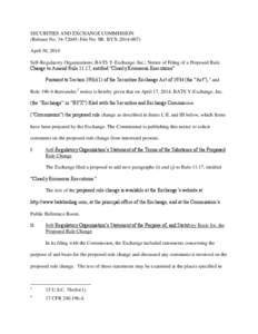 SECURITIES AND EXCHANGE COMMISSION (Release No[removed]; File No. SR- BYX[removed]April 30, 2014 Self-Regulatory Organizations; BATS Y-Exchange, Inc.; Notice of Filing of a Proposed Rule Change to Amend Rule 11.17, en