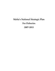 Malta’s National Strategic Plan For Fisheries[removed] Table of contents Page