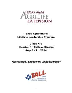 Texas Agricultural Lifetime Leadership Program Class XIV Session 1 - College Station July, 2014