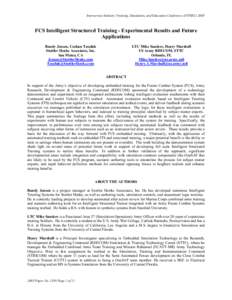 Interservice/Industry Training, Simulation, and Education Conference (I/ITSECFCS Intelligent Structured Training - Experimental Results and Future Applications Randy Jensen, Coskun Tasoluk Stottler Henke Associat