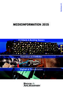 MediaXpress A/S  MEDIEINFORMATION 2015 Architects & Building Owners