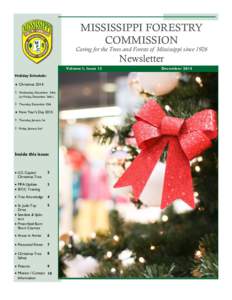 MISSISSIPPI FORESTRY COMMISSION Caring for the Trees and Forests of Mississippi since 1926 Newsletter Volume I, Issue 12