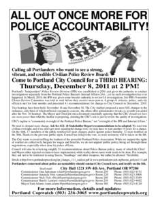 ALL OUT ONCE MORE FOR POLICE ACCOUNTABILITY! Calling all Portlanders who want to see a strong, vibrant, and credible Civilian Police Review Board: