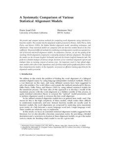 A Systematic Comparison of Various Statistical Alignment Models Franz Josef Och∗