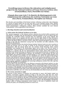 Everything comes in threes: the relocation and redeployment project for the National Archives of France from two to three sites (Fontainebleau, Paris, Pierrefitte-sur-Seine) [Jamais deux sans trois ?: le chantier de dém