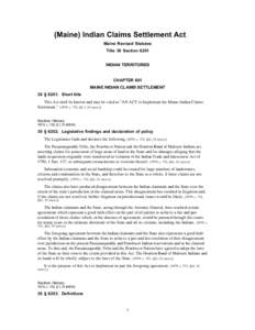 Algonquian peoples / Eastern Algonquian languages / Languages of the United States / Aboriginal title in the United States / United States / Joint Tribal Council of the Passamaquoddy Tribe v. Morton / Passamaquoddy people / Maliseet people / Penobscot people / First Nations in Atlantic Canada / First Nations / Maine