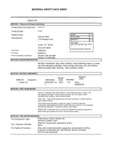 MATERIAL SAFETY DATA SHEET  Castor Oil SECTION 1 . Product and Company Idenfication  Product Name and Synonym: