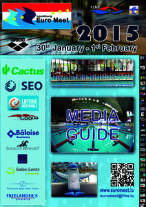 MEDIA GUIDE 17th LUXEMBOURG EURO MEET  30th January – 1st February 2015