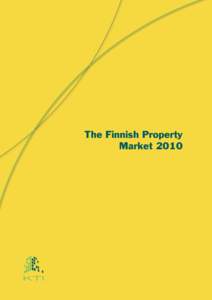 The Finnish Property Market 2010 The Finnish Property Market