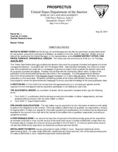 PROSPECTUS United States Department of the Interior BUREAU OF LAND MANAGEMENT 3106 Pierce Parkway, Suite E Springfield, Oregon[removed]http://www.blm.gov