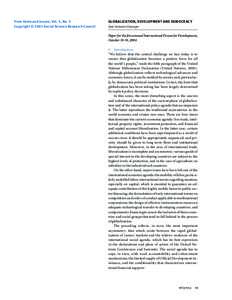 From Items and Issues, Vol. 5, No. 3 Copyright © 2005 Social Science Research Council GLOBALIZATION, DEVELOPMENT AND DEMOCRACY José Antonio Ocampo Paper for the ﬁrst annual International Forum for Development,