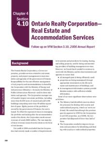 Chapter 4 Section 4.10 Ontario Realty Corporation— Real Estate and Accommodation Services