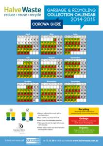 Garbage & recycling COLLECTION CALENDAR[removed]Corowa Shire