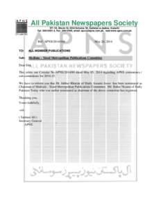 All Pakistan Newspapers Society ST-1/E, Block-16, KDA Scheme 36, Gulistan-e-Jauhar, Karachi Tel: [removed], Fax: [removed], email: [removed], web:www.apns.com.pk Ref: APNS[removed]TO: