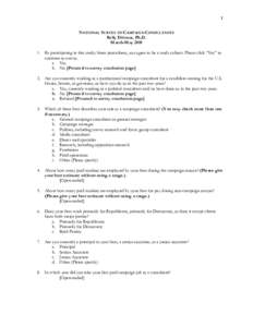   1	
   NATIONAL SURVEY OF CAMPAIGN CONSULTANTS Kelly Dittmar, Ph.D. March-MayBy participating in this study/these procedures, you agree to be a study subject. Please click “Yes” to continue to survey.