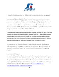 MSC (Maximum Strength Compresion) Russell Athletic Press Release