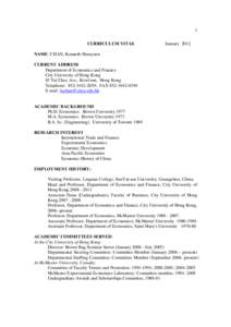 1 CURRICULUM VITAE January[removed]NAME: CHAN, Kenneth Shunyuen