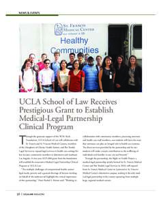 news & evenTs  UCLA School of Law Receives Prestigious Grant to Establish Medical-Legal Partnership Clinical Program