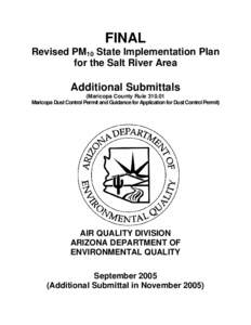 FINAL Revised PM10 State Implementation Plan for the Salt River Area Additional Submittals (Maricopa County Rule[removed]