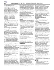 8618  Federal Register / Vol. 80, No[removed]Wednesday, February 18, [removed]Notices Conditions for Participation Applicants must submit a completed