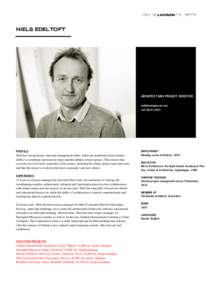 NIELS EDELTOFT  ARCHITECT AND PROJECT DIRECTOR  +