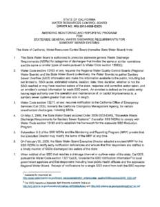 STATE OF CALIFORNIA WATER RESOURCES CONTROL BOARD ORDER NO. WQ[removed]EXEC AMENDING MONITORING AND REPORTING PROGRAM FOR STATEWIDE GENERAL WASTE DISCHARGE REQUIREMENTS FOR