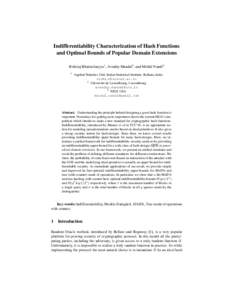 Indifferentiability Characterization of Hash Functions and Optimal Bounds of Popular Domain Extensions Rishiraj Bhattacharyya1 , Avradip Mandal2 , and Mridul Nandi3 1  Applied Statistics Unit, Indian Statistical Institut