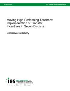 Moving Teachers: Implementation of Transfer Incentives in Seven Districts