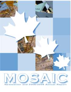 MOSAIC Newsletter and[removed]Annual Report Vision & Mission  M