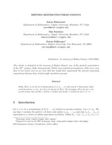 REFINED RESTRICTED PERMUTATIONS Aaron Robertson1 Department of Mathematics, Colgate University, Hamilton, NY[removed]removed] Dan Saracino Department of Mathematics, Colgate University, Hamilton, NY 13346