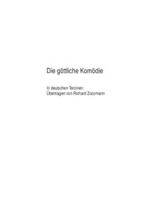 Die göttliche Komödie In deutschen Terzinen Übertragen von Richard Zoozmann Die Hölle Erster Gesang