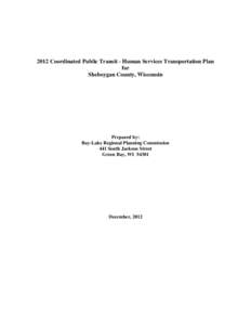 Geography of the United States / Sheboygan / Sheboygan Falls /  Wisconsin / Sheboygan River / Wisconsin / Sheboygan /  Wisconsin / Shoreline Metro