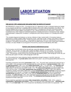 LABOR SITUATION Office of Research Dennis Murphy FOR IMMEDIATE RELEASE July 2012 Data