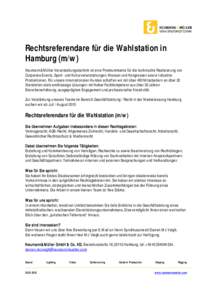 Rechtsreferendare für die Wahlstation in Hamburg (m/w) Neumann&Müller Veranstaltungstechnik ist eine Premiummarke für die technische Realisierung von Corporate Events, Sport- und Kulturveranstaltungen, Messen und Kong