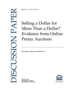 Selling a Dollar for More Than a Dollar? Evidence from Online Penny Auctions