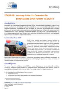 FOCUS ON:  Learning in the 21st Century at the EUROSCIENCE OPEN FORUM - ESOF2014