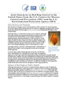 Joint Statement on Bed Bug Control in the United States from the U.S. Centers for Disease Control and Prevention (CDC) and the U.S. Environmental Protection Agency (EPA)