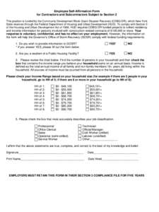 Employee Self-Affirmation Form for Contractors and Subcontractors Subject to Section 3 This position is funded by the Community Development Block Grant-Disaster Recovery (CDBG-DR), which New York State receives through t