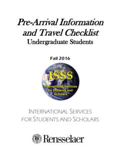 Pre-Arrival Information and Travel Checklist Undergraduate Students FallINTERNATIONAL SERVICES