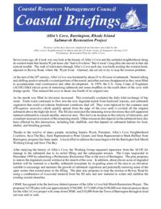 Allin’s Cove, Barrington, Rhode Island Saltmarsh Restoration Project Portions of this fact sheet are adapted from literature provided by the Allin’s Cove Neighborhood Coalition and the US Army Corps of Engineers Sect