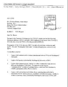 COLUMBIA RESEARCH CORPORATION P.O. Box 99249 • Seattle, Washington 98139 • Phone[removed] • email: [removed] July 9, 2012 Ms. Christina Munro, FOIA Officer Routing: DK-7