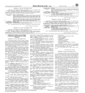 1  Nº 105, quarta-feira, 4 de junho de 2014 PORTARIA N o, DE 2 DE JUNHO DE 2014 O REITOR DA UNIVERSIDADE FEDERAL DE SERGIPE, no uso de suas atribuições legais e considerando o que consta no Processo nº. 23113.